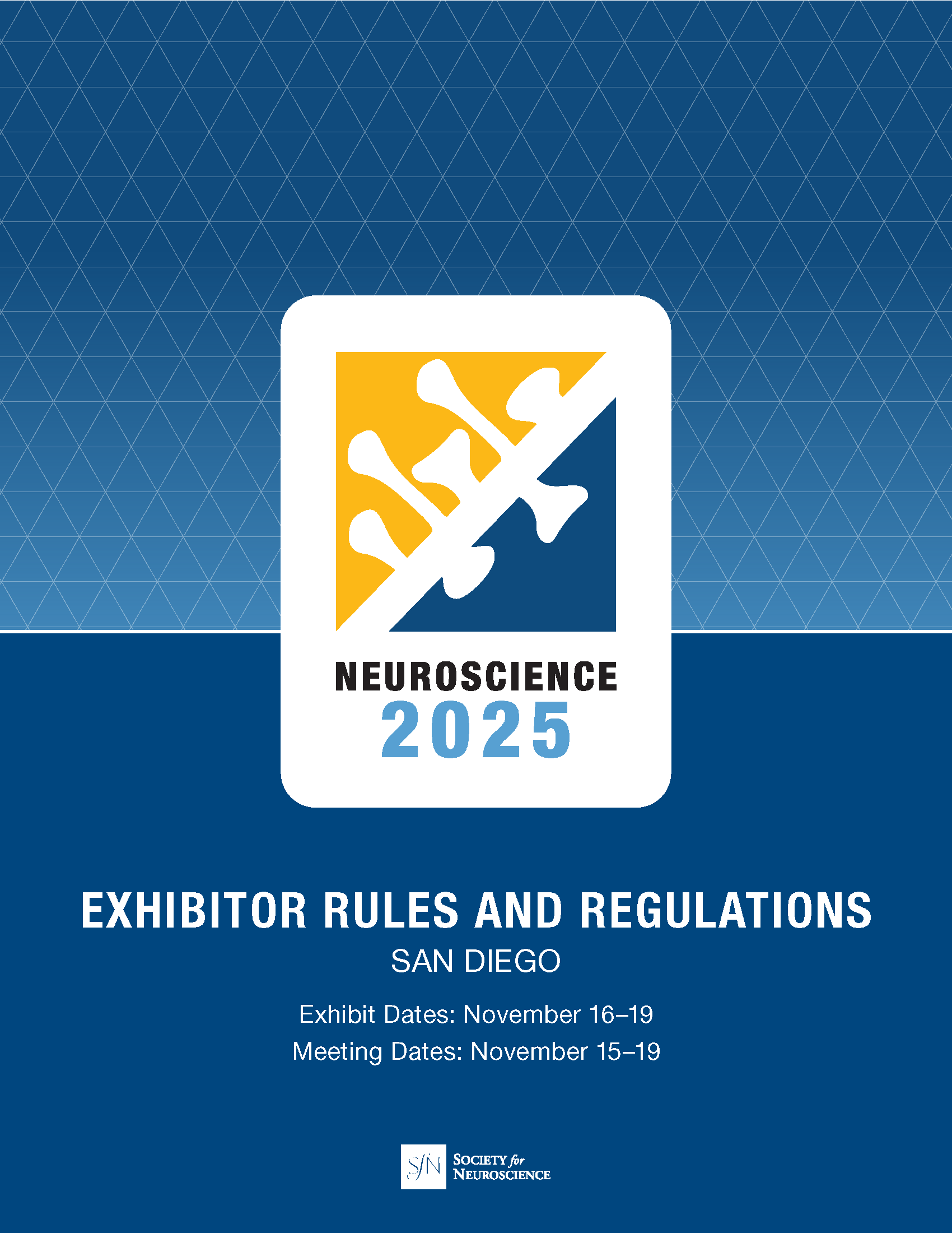 Neuroscience 2025 Exhibitor Rules and Regulations